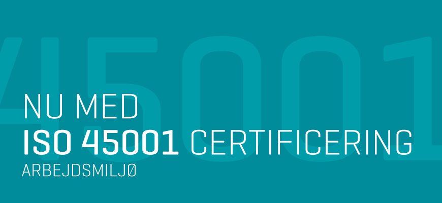 We are now ISO 45001 certified